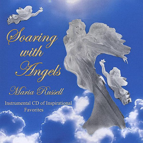 Maria Russell: Soaring with Angels - Record