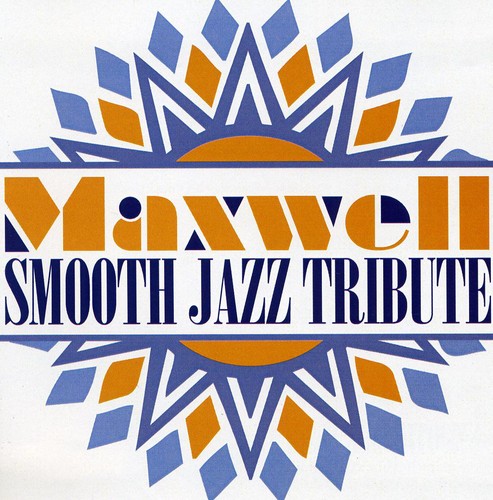 Smooth Jazz Tribute: Smooth Jazz tribute to Maxwell - CD