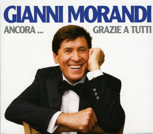 Gianni Morandi: Ancora: Grazie a Tutti - CD