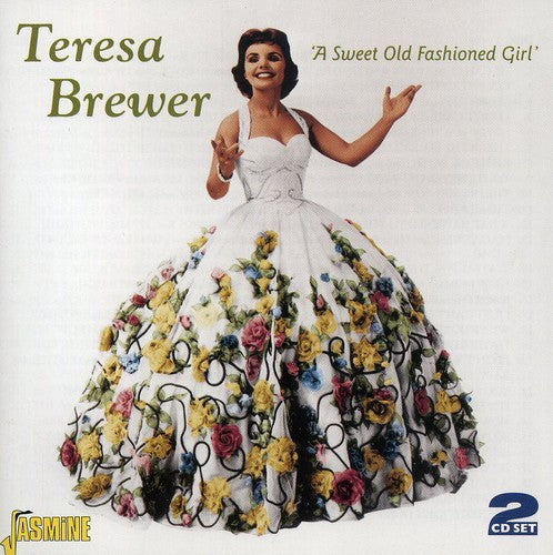 Teresa Brewer: Sweet Old Fashioned Girl - CD