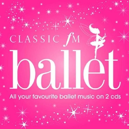 Classic Fm Ballet: Classic FM Ballet - Record