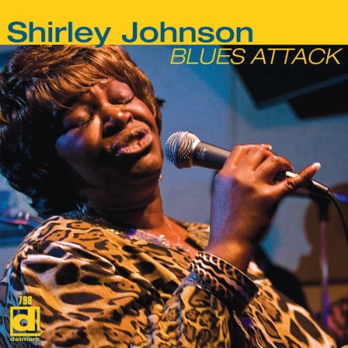 Shirley Johnson: Blues Attack - Record