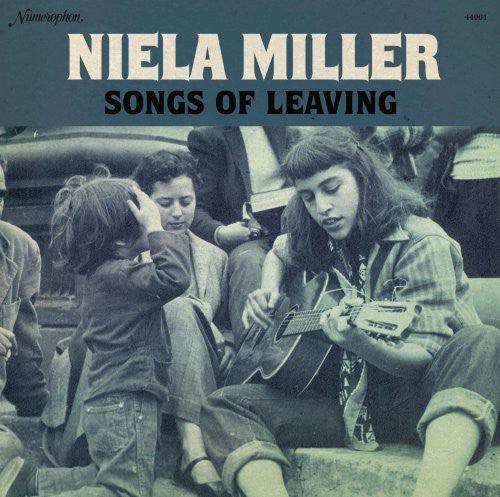 Niela Miller- Songs of Leaving { VINYL LP }