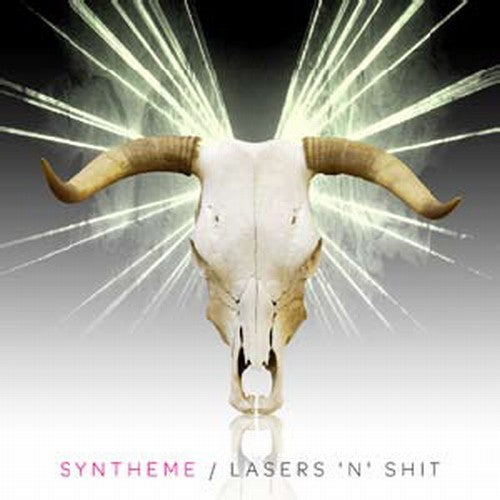 Syntheme: Lasers 'N' Shit - Record