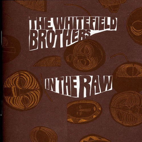 Whitefield Brothers: In Raw - CD