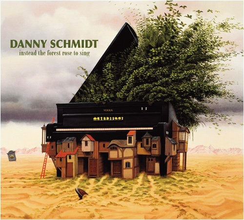 Danny Schmidt: Instead the Forest Rose to Sing - Record