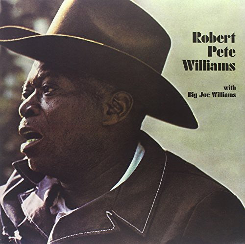 Robert Pete Williams: With Big Joe Williams - Record