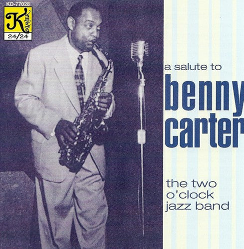 2 O'Clock Jazz Band: A Salute To Benny Carter - Record
