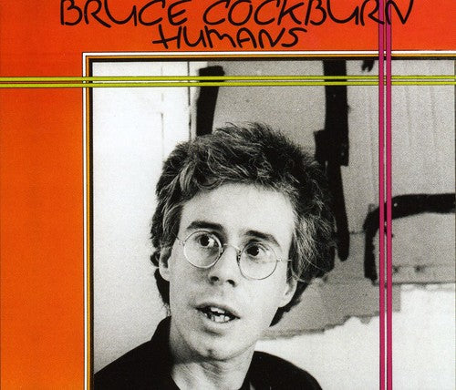 Bruce Cockburn: Humans - Record