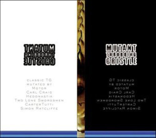 Throbbing Gristle: Mutant TG - Record