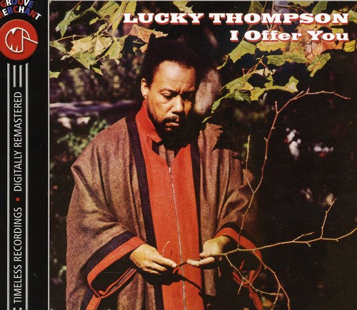 Lucky Thompson: I Offer You - CD