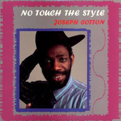 Joseph Cotton: No Touch the Style - VINYL