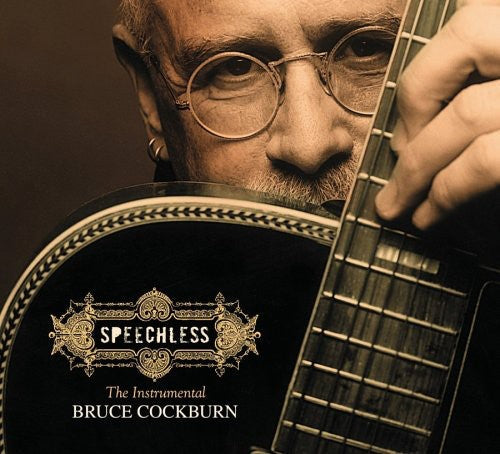 Bruce Cockburn: Speechless - Record