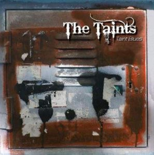 Taints: Taint Blues - Record