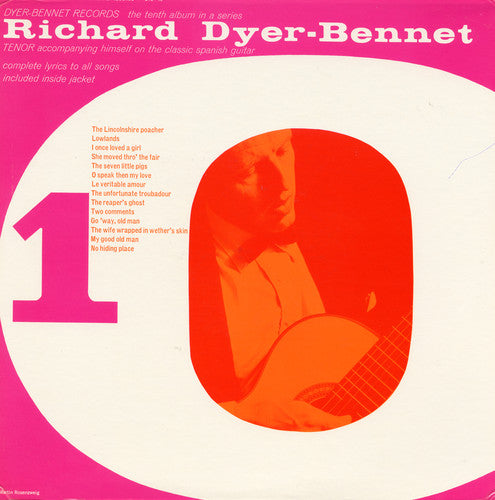Richard Dyer-Bennett: Vol. 10 - Record