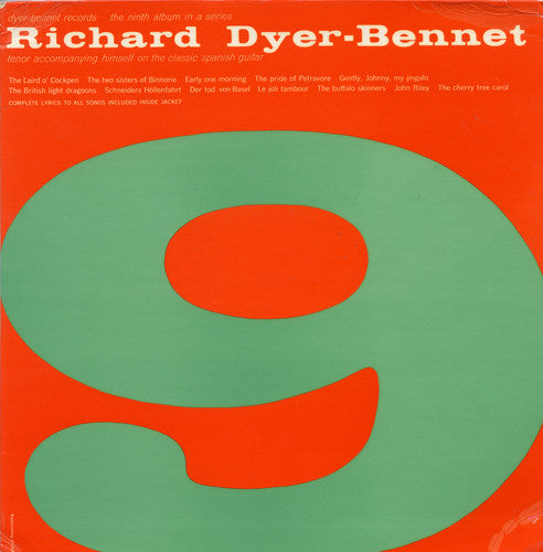 Richard Dyer-Bennett: Vol. 9 - Record
