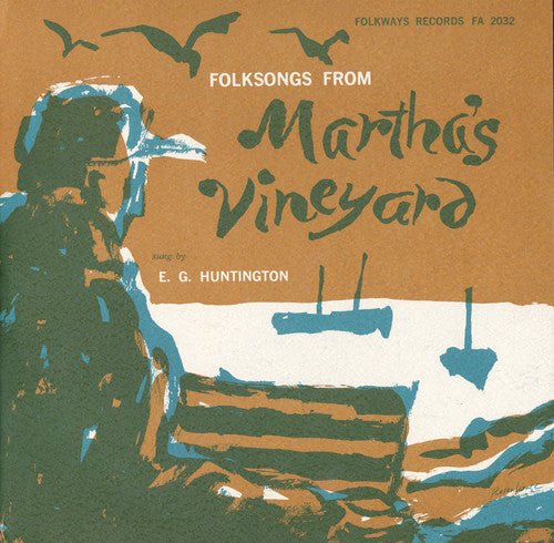 Gale Huntington: Folksongs from Martha's Vineyard - Record