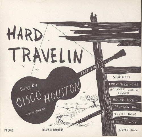 Cisco Houston: Hard Travelin' - Record
