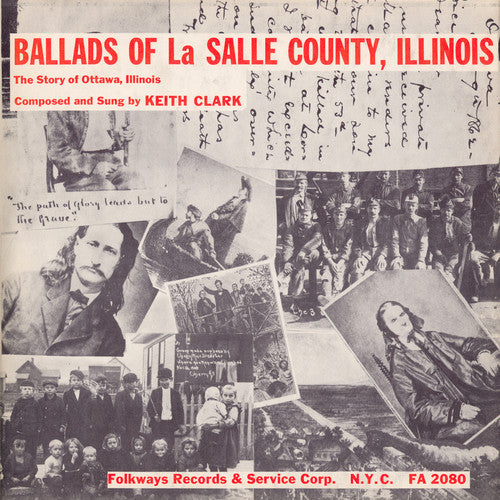 Keith Clark: Ballads of la Salle County Illinois - Record