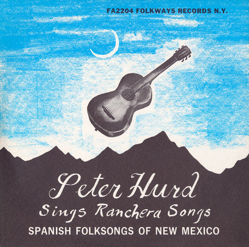 Peter Hurd: Spanish Folk Songs of New Mexico - Record