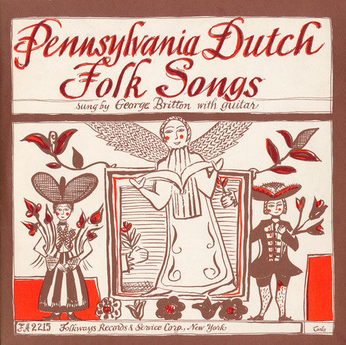 George Britton: Pennsylvania Dutch Folk Songs - Record