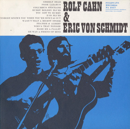 Eric Von Schmidt: Rolf Cahn and Eric Von Schmidt - Record