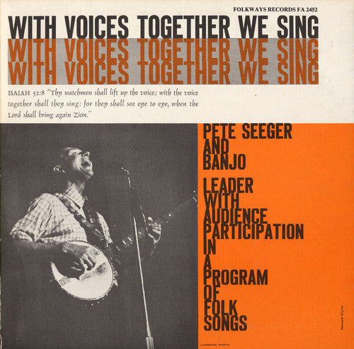 Pete Seeger: With Voices Together We Sing - Record