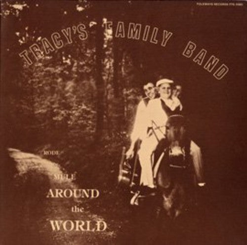 Tracy Schwarz & Eloise: Tracy's Family Band: Rode Mule Around the World - Record