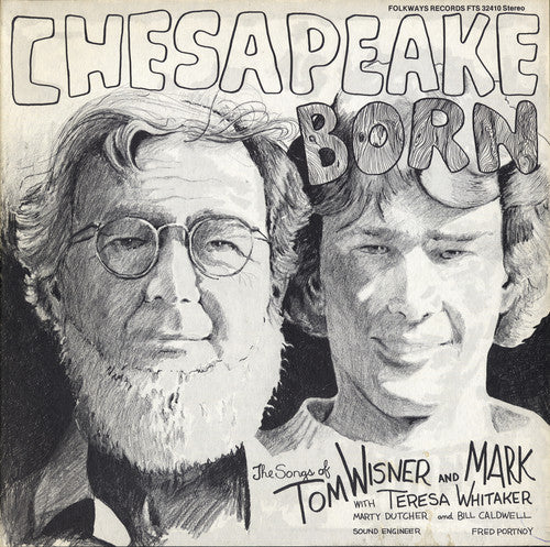 Tom & Mark Wisner: Chesapeake Born - Record
