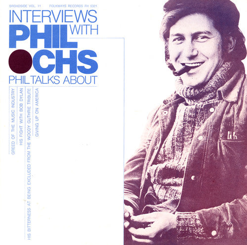 Phil Ochs: Broadside Ballads 11: Interviews with Phil Ochs - Record
