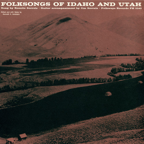 Rosalie Sorrels: Folk Songs of Idaho and Utah - Record