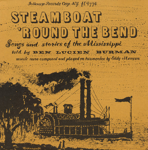Ben Lucien Burman: Steamboat Round Bend: Songs & Stories Mississippi - Record