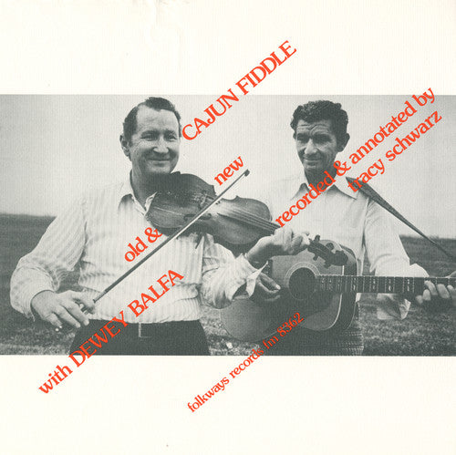 Dewey Falfa: Cajun Fiddle, Old and New: Instruction - Record