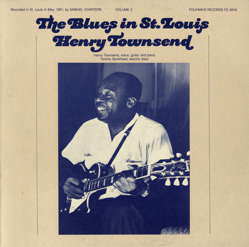 Henry Townsend: The Blues in St. Louis, Vol. 3: Henry Townsend - Record