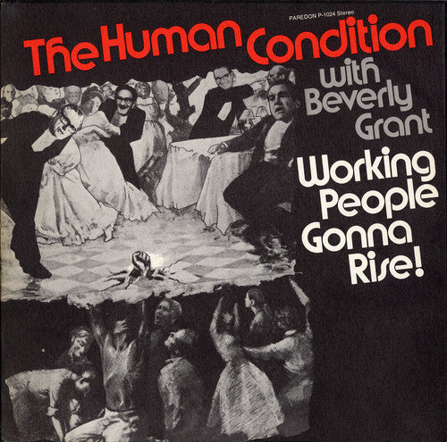 Human Condition with Beverly Grant: Working People Gonna Rise! - Record