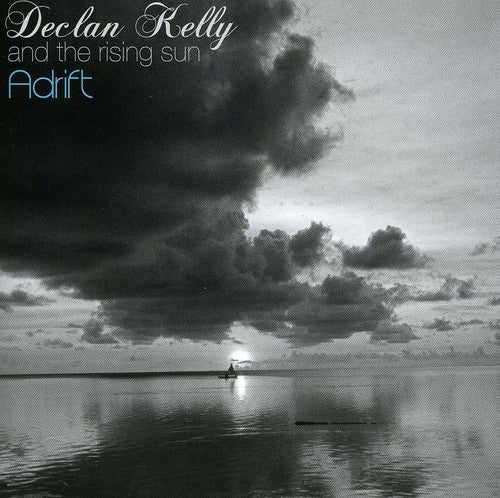 Declan Kelly: Adrift - Record