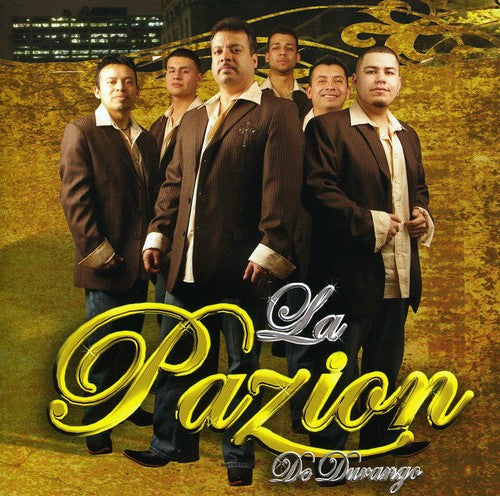 La Pazion de Durango: Sin Ti - CD