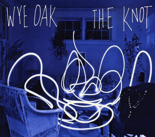 Wye Oak: The Knot - Record