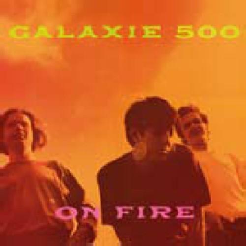 Galaxie 500- On Fire { VINYL LP }