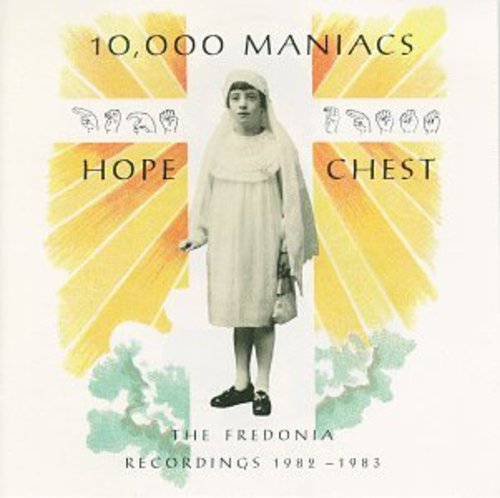 10,000 Maniacs: Hope Chest - CD