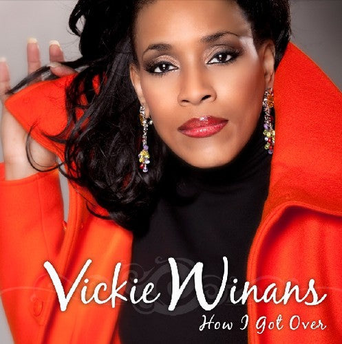 Vickie Winans: How I Got Over - Record