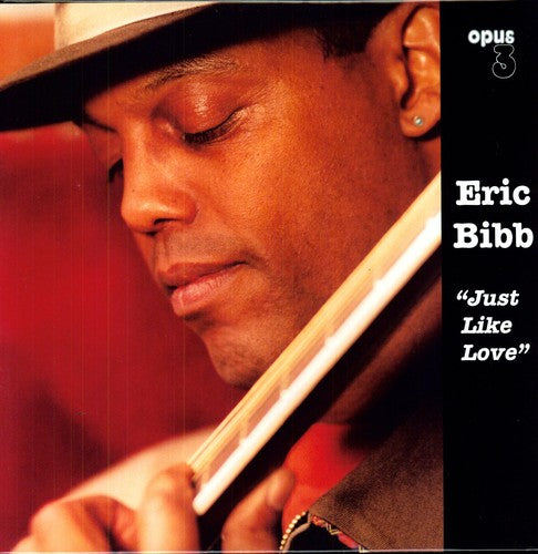 Eric Bibb: Just Like Love - Record