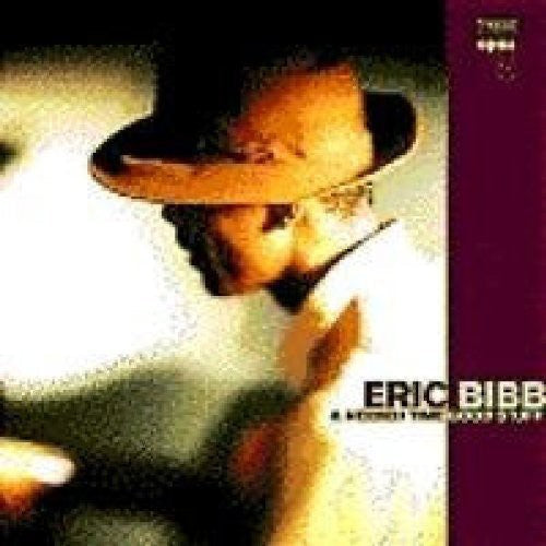 Eric Bibb & Needed Time: Good Stuff - Record