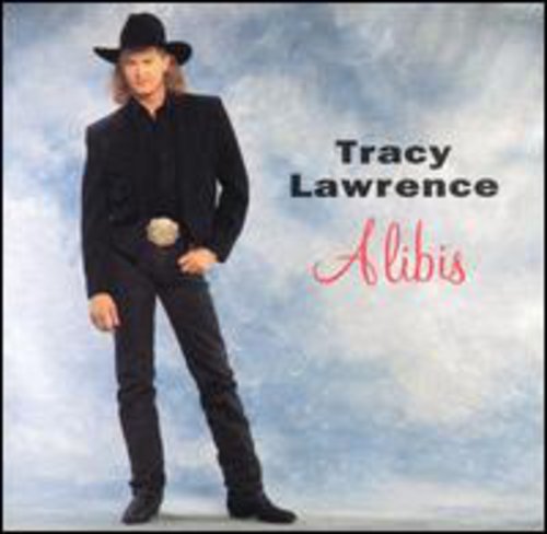 Tracy Lawrence: Alibis - Record