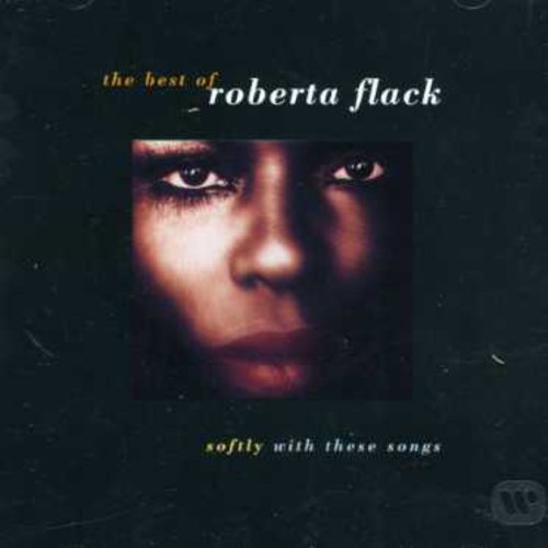 Roberta Flack: Best Of: Softly With These Songs - CD