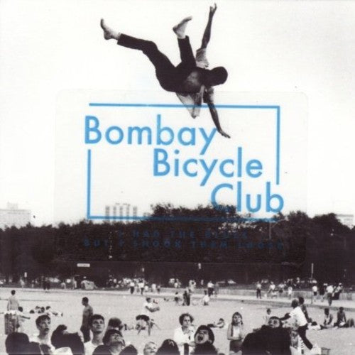 Bombay Bicycle Club: I Had the Blues But I Shook Them Loose - Record
