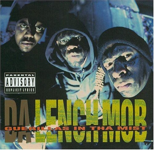 Da Lench Mob: Guerillas in Tha Mist - Record