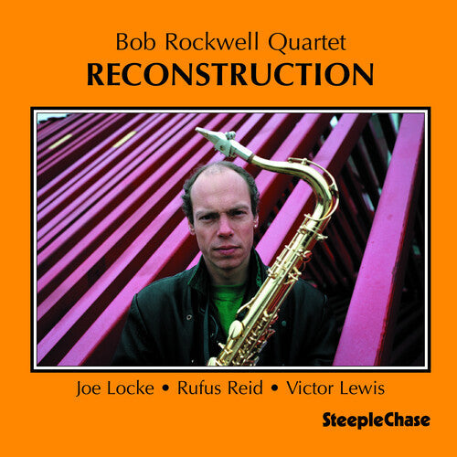 Bob Rockwell: Reconstruction - CD