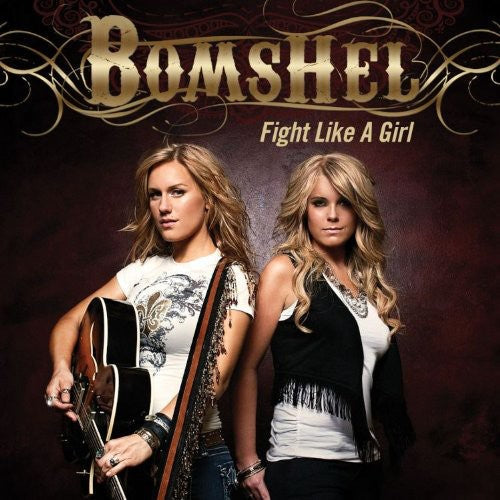 Bomshel: Fight Like a Girl - Record