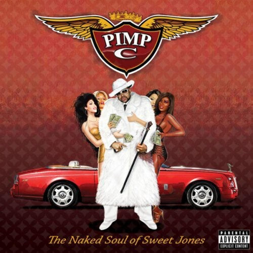 Pimp C: The Naked Soul Of Sweet Jones - Record